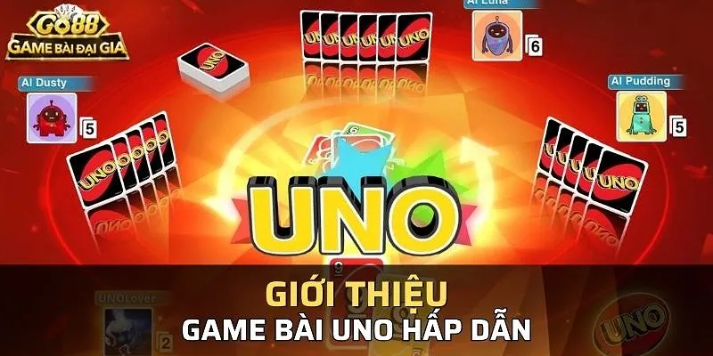 Giới thiệu về game bài Uno tại Go88 Mẹo chơi bài Uno Go88