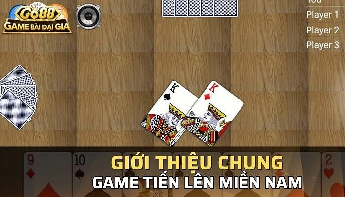 Luật chơi game bài tiến lên miền nam tại cổng game Go88