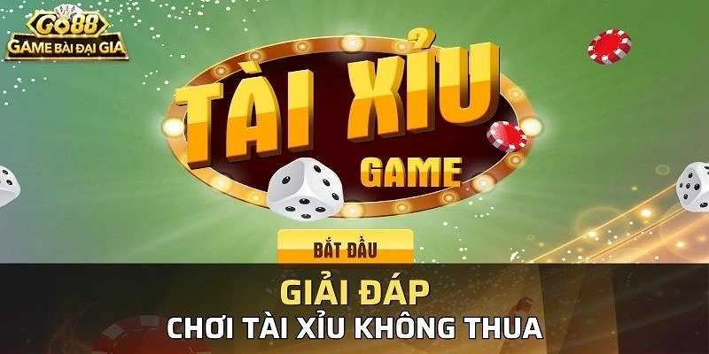 Những cách hiểu sai khi chơi tài xỉu tại Go88