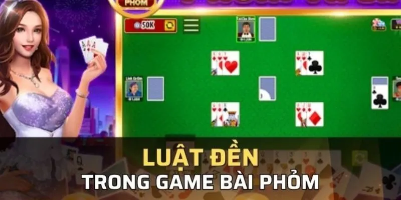 Phom luat den chi tiet